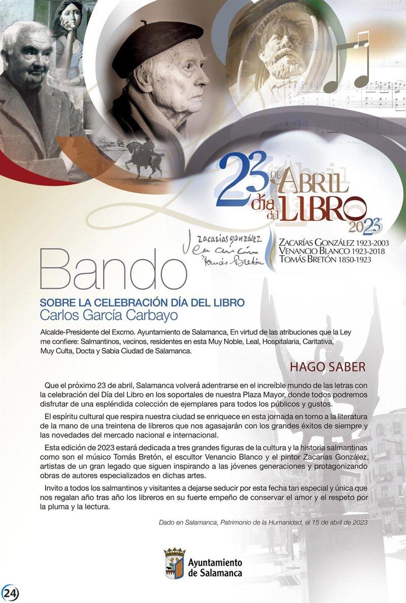 Salamanca honrará a Tomás Bretón, Venancio Blanco y Zacarías González en el Día del Libro.